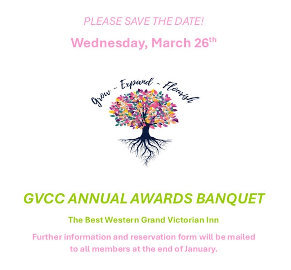 GVCC ANNUAL AWARDS BANQUET - Wednesday, March 26th - Call for details